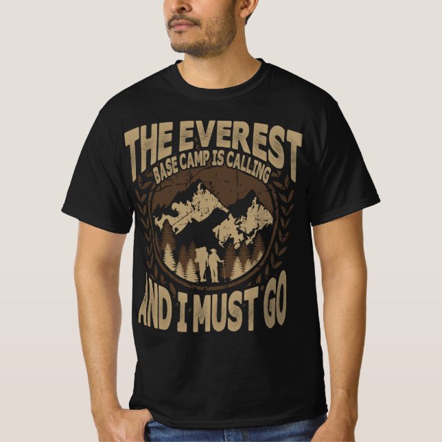 T-shirt Everest Base Camp appelle et je dois y aller (Devant)