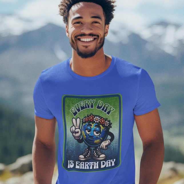 T-shirt Every Day is Earth Day (Créateur téléchargé)