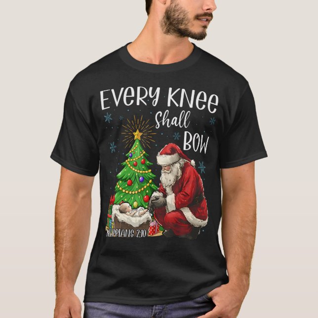 T-shirt Every Knee Shall Bow Santa Christmas Nativity Scen (Devant)