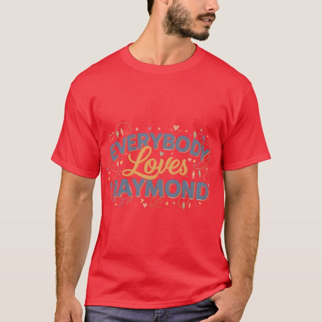 T-shirt Everybody Loves RaymondV Sitcom Fan Gift Funny Ray (Devant)