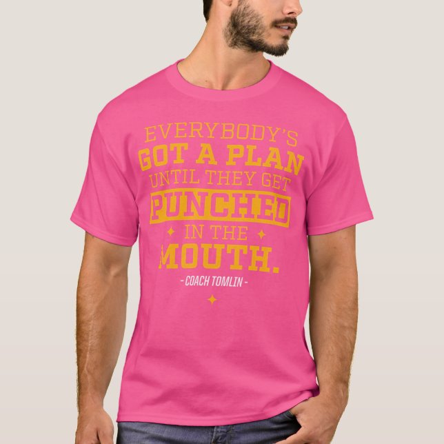 T-shirt Everybodys got a plan gift (Devant)
