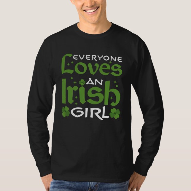 T-shirt Everyone Loves an Irish Girl  St Patricks 2023 Luc (Devant)