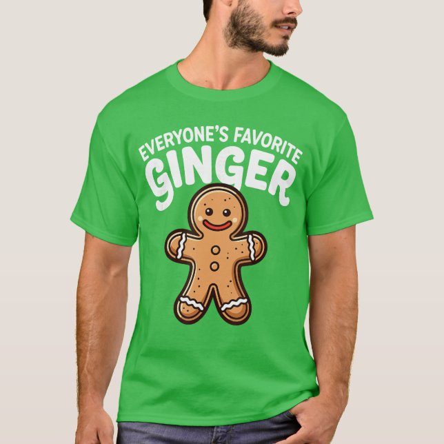 T-shirt Everyones Favorite Ginger T Funny Gingerbread Man  (Devant)