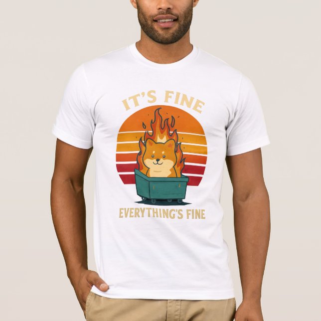 T-shirt Everything’s Fine – Calm in Chaos Meme Art (Devant)