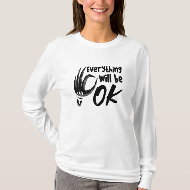 T-shirt Everything Will Be Ok Radiology Tech Technologist (Devant)