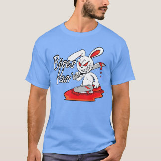 T-shirt Evil Horror Hasi Funny Rabbit Saying Easter Gift g