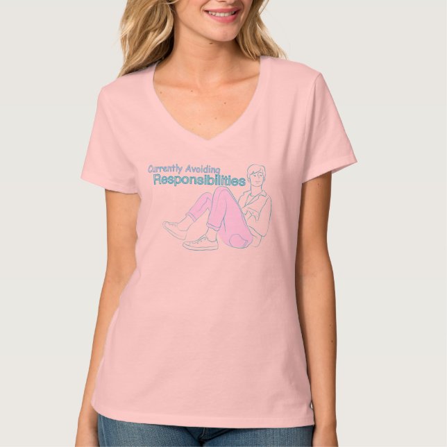 T-shirt Éviter Actuellement les Responsabilités – Femmes D (Devant)