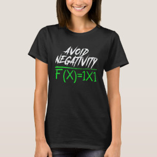 T-shirt Éviter la négativité classe élèves enseignant ense