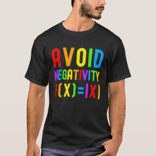 T-shirt Éviter la Négativité Enfants Math Math Équation