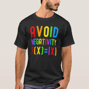 T-shirt Éviter la Négativité Enfants Math Math Equation Ma