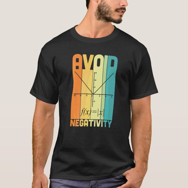 T-shirt Éviter la négativité Prof de maths Équation de jeu (Devant)