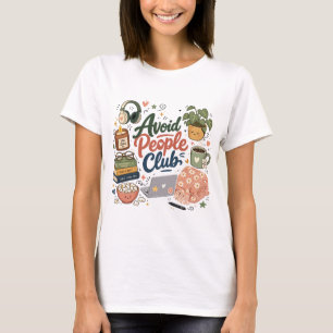 T-shirt Éviter les gens Club Ambiance Introverti Confortab