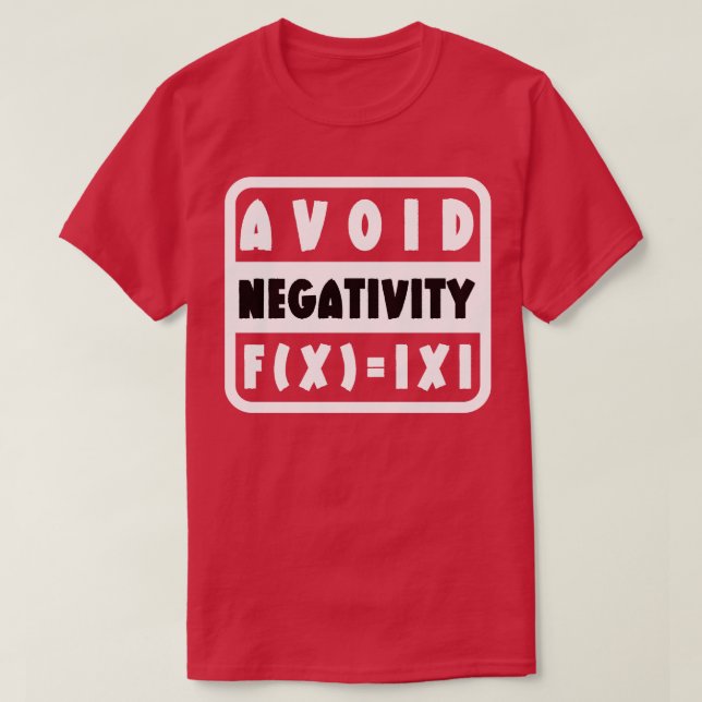 T-shirt Évitez la Négativité Funky Math 1 (Design devant)
