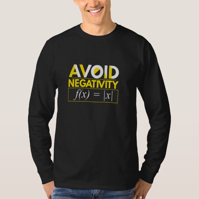 T-shirt Évitez la négativité Math Equation Math Enseignant (Devant)