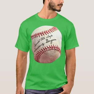 T-shirt Évitez le Clap Jimmy Dugan Autographié Baseball
