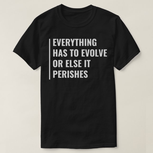 T-shirt Évoluer ou périr  (Design devant)