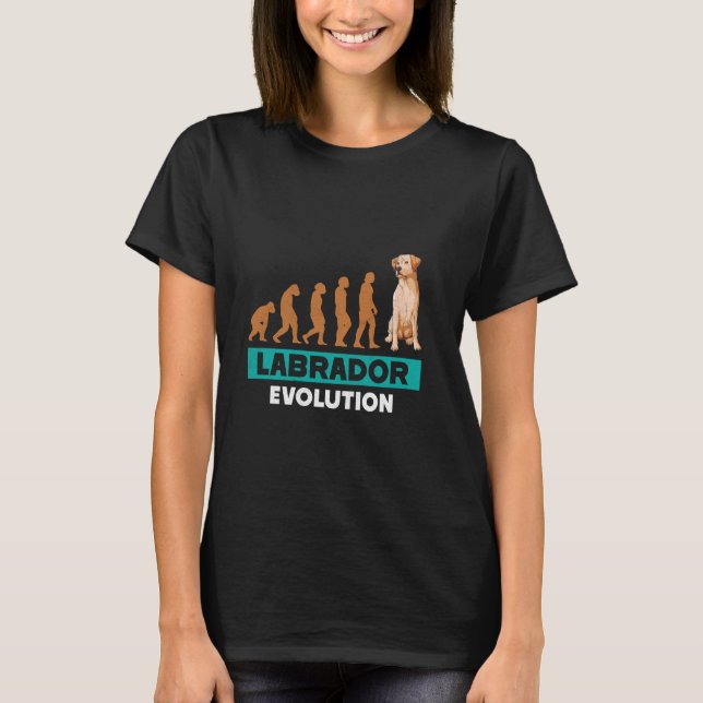 T-shirt ÉVOLUTION DU LABRADOR Labrador Retriever Drôle Chi (Devant)