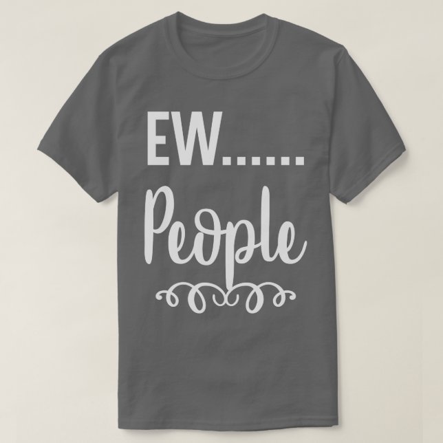 T-shirt Ew (Design devant)