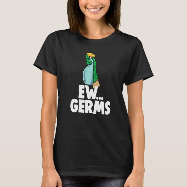 T-shirt EW Germs Spray Women Cleaning Team 1 (Devant)