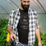 T-shirt Ew L'Élément De La Chemise Du Dégoût<br><div class="desc">Tant d'éléments dans le tableau périodique,  mais vous n'aurez pas à vous frotter le nez pour faire savoir à tout le monde ce que vous ressentez avec l'élément de dégoût!</div>