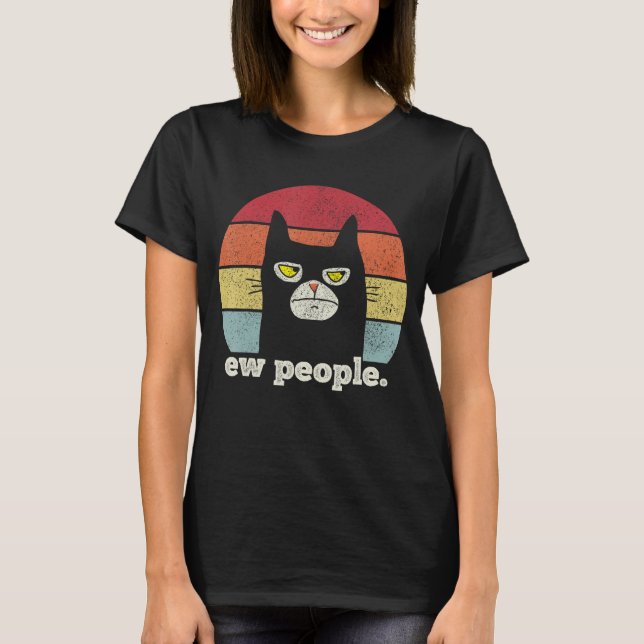 T-shirt Ew People Retro Funny Chat noir (Devant)