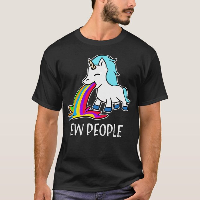 T-shirt Ew, People Unicorn Vomiting Rainbow drôle d'animat (Devant)