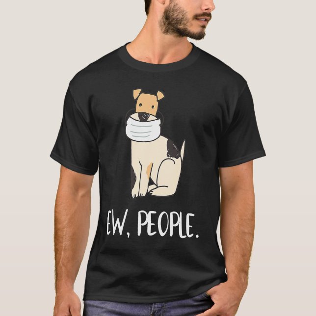 T-shirt Ew Personnes Chien Visage Masque Distances sociale (Devant)