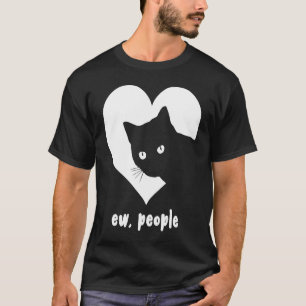 T-shirt Ew Personnes Coeur Chat Noir Chat Parodie