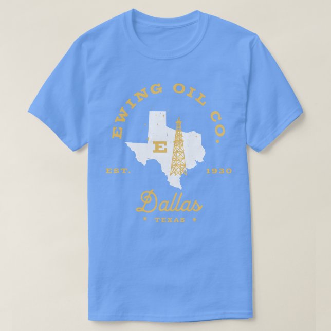 T-shirt Ewing Oil Co Dallas Texas Est 1930 (Design devant)