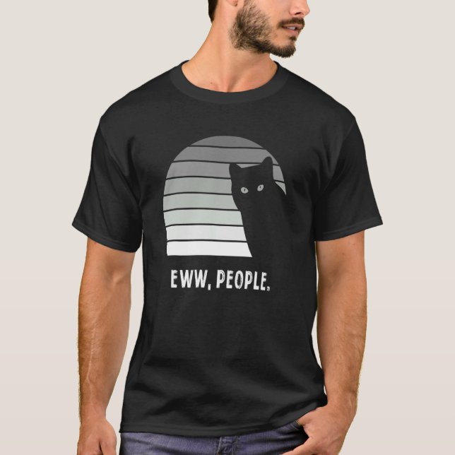T-shirt Eww people retro cat  cats cat (Devant)