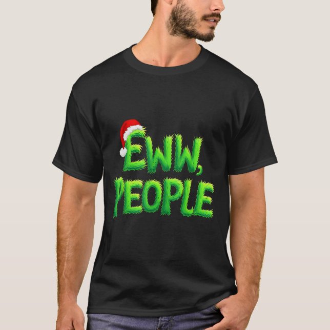 T-shirt Eww People Santa Hat Funny Christmas Mens Womens K (Devant)