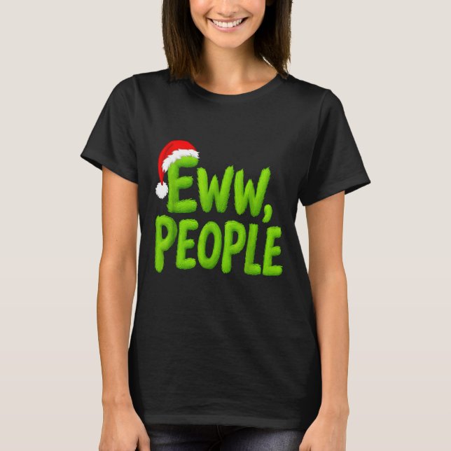 T-shirt Eww, People Santa Hat Green Funny Christmas Mens W (Devant)