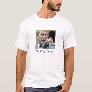 T-shirt Ex-président Bush "tirez mon doigt"--Drôle
