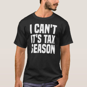 T-shirt Examen comptable CPA Certified Tax Season Préparer