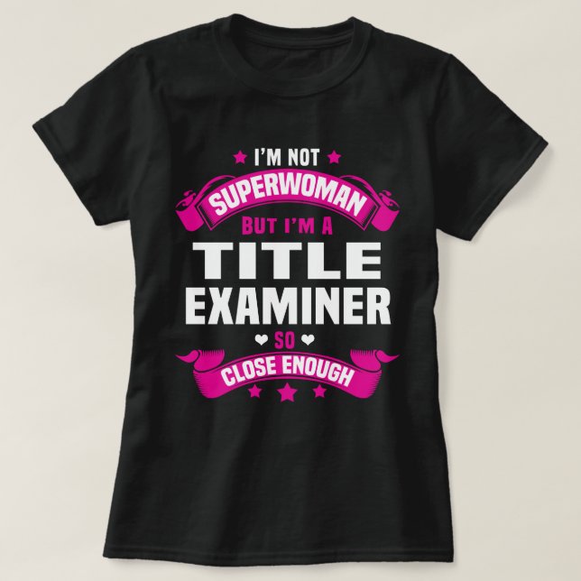 T-shirt Examinateur de titre (Design devant)