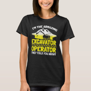 T-shirt Excavateur de machinerie lourde opérateur Digger E