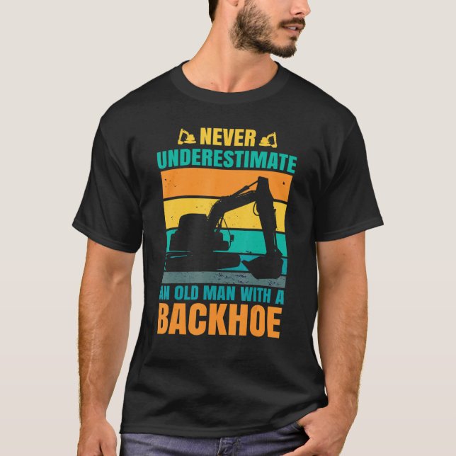 T-shirt Excavator Toys and Accessories - Never underestima (Devant)