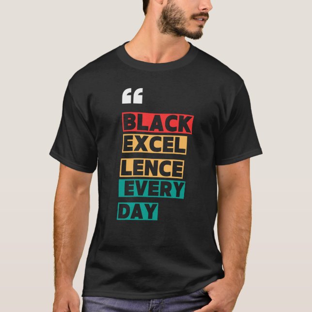T-shirt Excellence Noire Tous les Jours (Devant)