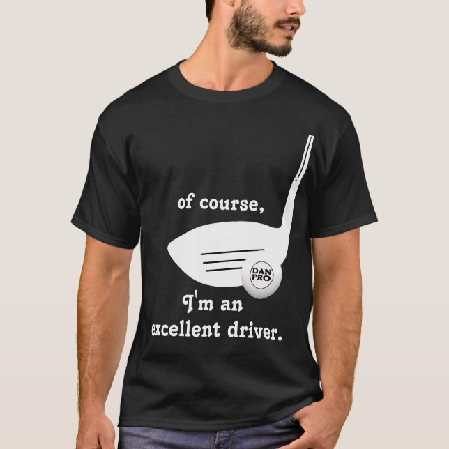 T-shirt Excellente Chauffeuse Chemise de Golf (Devant)
