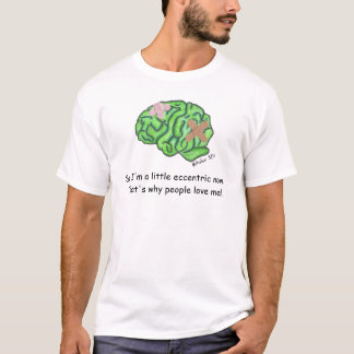 "" T-shirt excentrique
