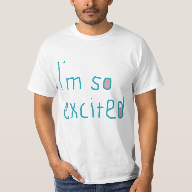T-shirt excited-neu (Devant)
