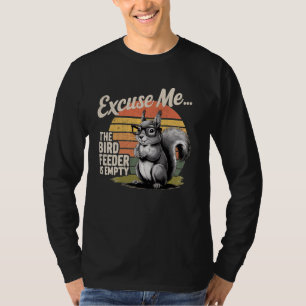 T-shirt Excusez-Moi Écureuil, Mangeoire À Oiseaux De Jardi