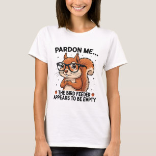 T-shirt Excusez-moi – Humour de Écureuil Drôle