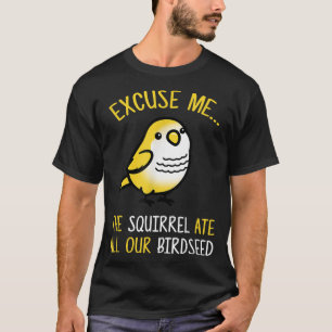 T-shirt Excusez-Moi L'Écureuil A Mangé Notre Amoureux Des 