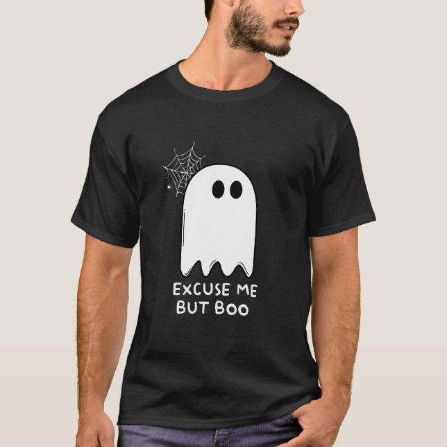 T-shirt Excusez-moi mais Boo mignon fantôme Éffrayant drôl (Devant)