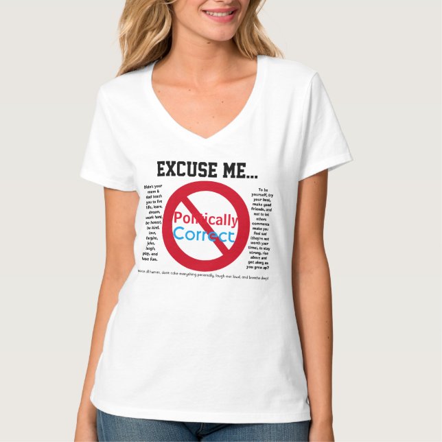 T-shirt Excusez-moi pas politiquement ÉDITÉ (Devant)