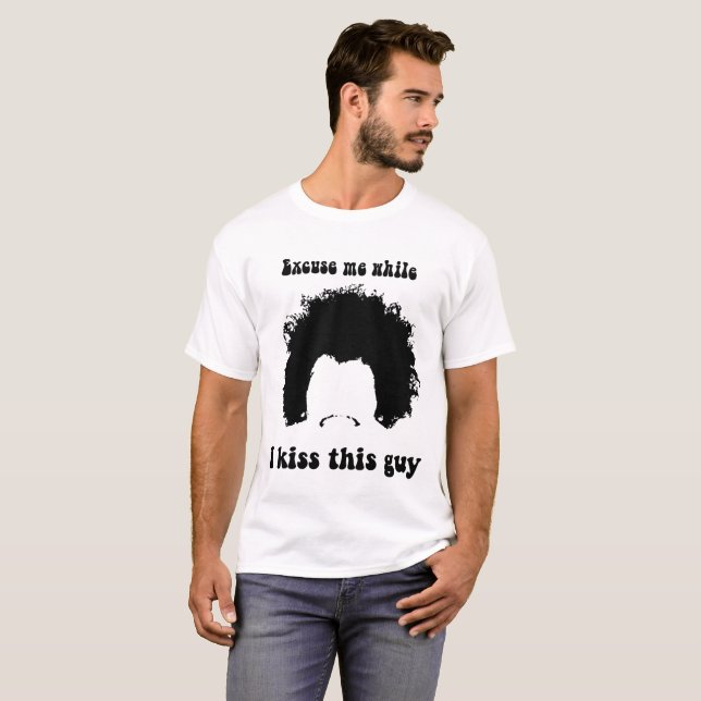 T-shirt Excusez-moi tandis que j'embrasse cette chemise du (Devant entier)