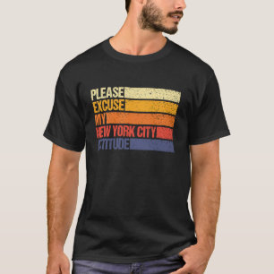 T-shirt Excusez My New York City Citizen Attitude for Men 