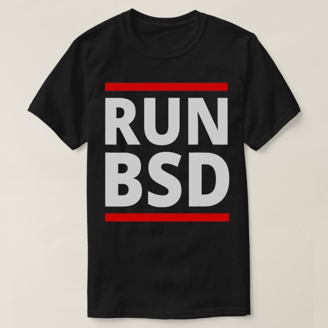 T-shirt Exécuter BSD Systems Admin Ordinateur Hackers Nerd (Design devant)