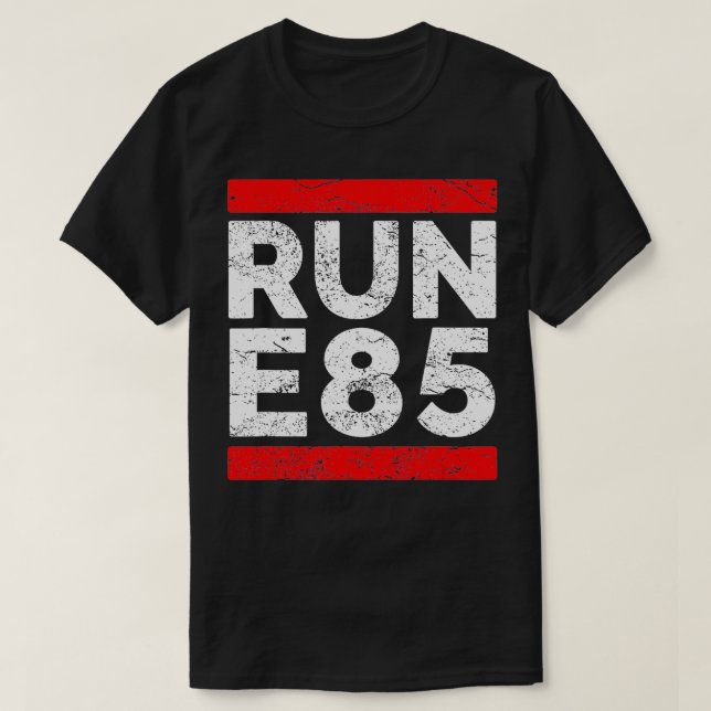 T-shirt Exécuter E85 Funny Street Racing Street Racer (Design devant)